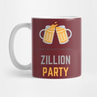 Zillion party beers Mug